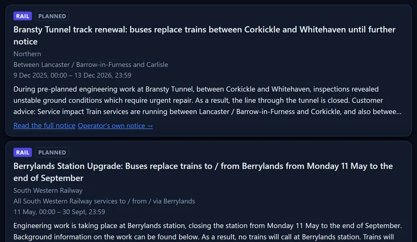 The disruptions list showing two planned rail notices — Bransty Tunnel track renewal on Northern, and a station upgrade at Berrylands on South Western Railway — each with the operator, the routes affected and the dates it runs.